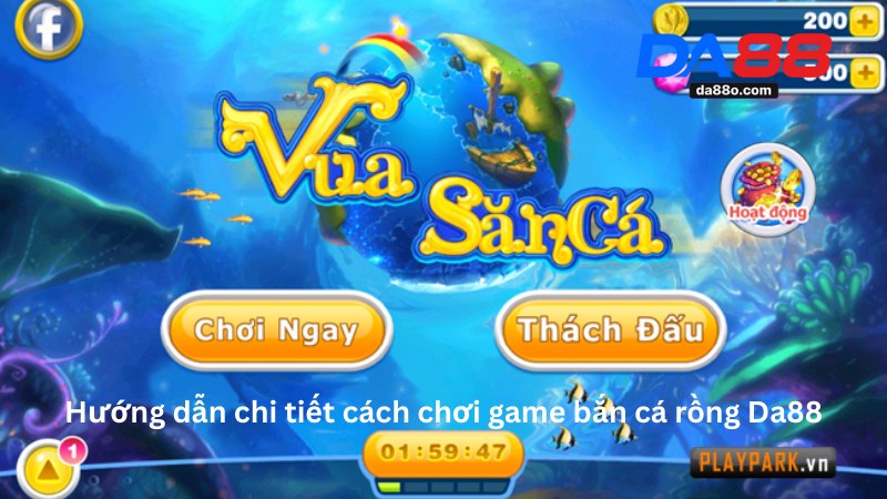Bắn Cá 79 - Hướng Dẫn Chơi Game Đổi Thưởng Tại Da88