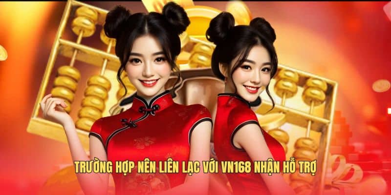 Liên Hệ VN168 - Tổng Hợp Các Hình Thức Phổ Biến Nhất 2026